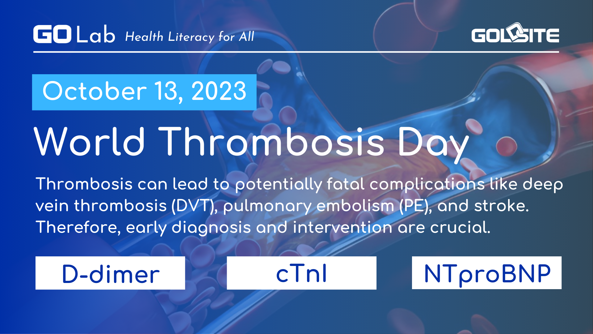 Marqueurs de laboratoire dans le diagnostic de la thrombose-golab le jour de la thrombose mondiale