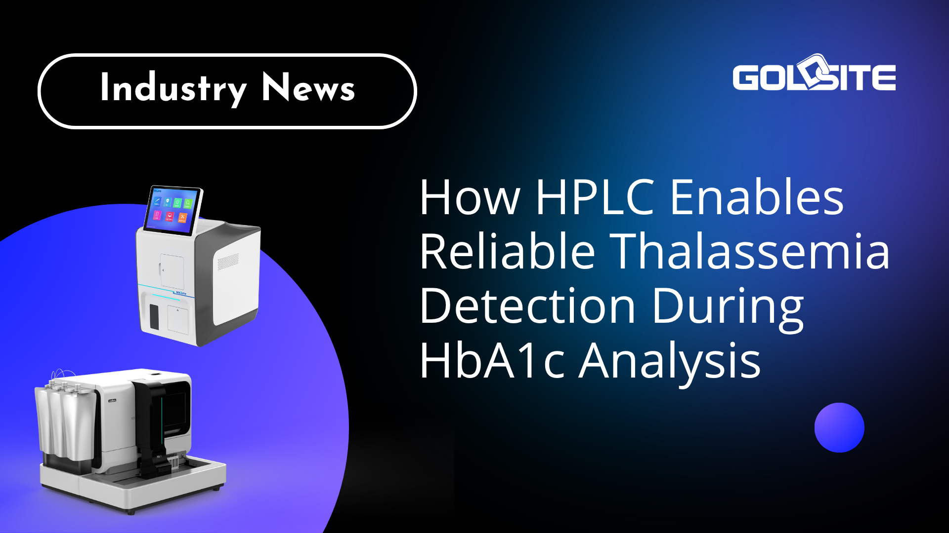 Comment la HPLC permet une détection fiable de la thalassémie lors de l'analyse de l'HbA1c